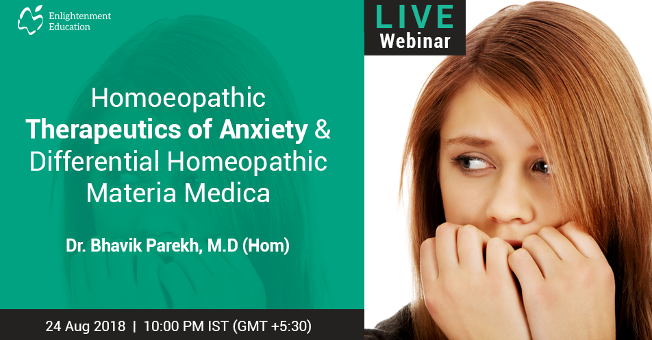 Homoeopathic Therapeutics of Anxiety and Differential Homeopathic Materia Medica