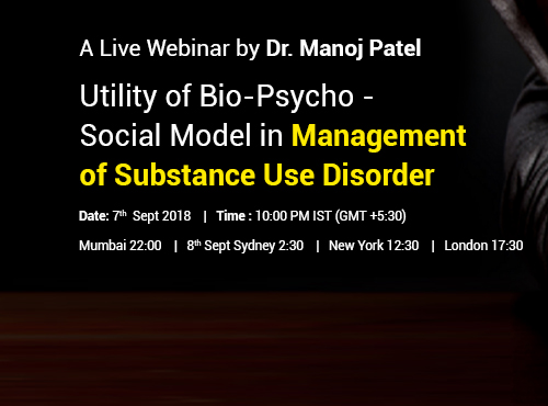 Utility Of Bio-Psycho-Social Model in Management of Substance Use Disorder
